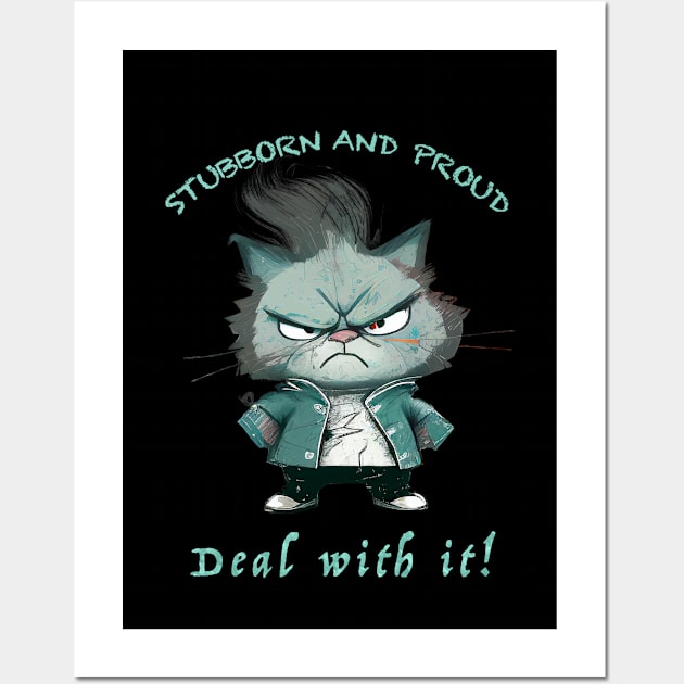 Cat Stubborn Deal With It Cute Adorable Funny Quote Wall Art by Cubebox